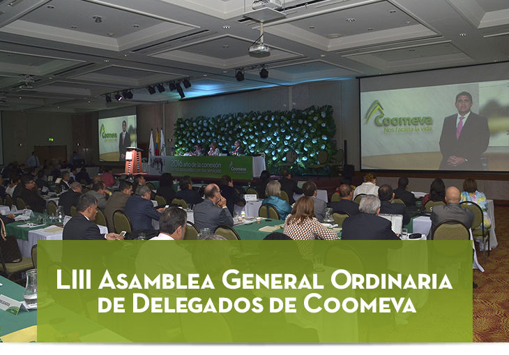 LIII Asamblea General Ordinaria de Delegados de Coomeva