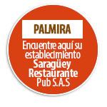 Palmira Encuentre aqu su establecimiento Saragey Restaurante Pub S.A.S