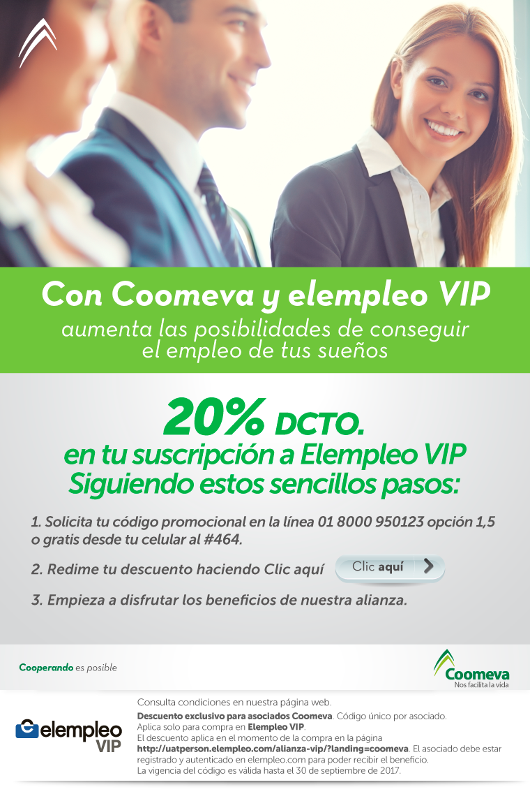 Con Coomeva y elempleo VIP aumenta las posibilidades de conseguir el empleo de tus sueos