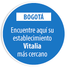 BOGOT Encuentre aqu su establecimiento Vitalia ms cercano