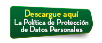 Descargue aqu La Poltica de Proteccin de Datos Personales