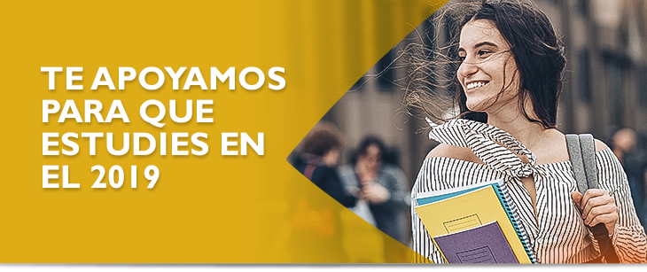 TE APOYAMOS PARA QUE ESTUDIES EN EL 2019