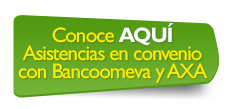Conoce AQU Asistencias en convenio con Bancoomeva y AXA