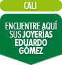  Encuentre aqu sus Joyeras Eduardo Gmez